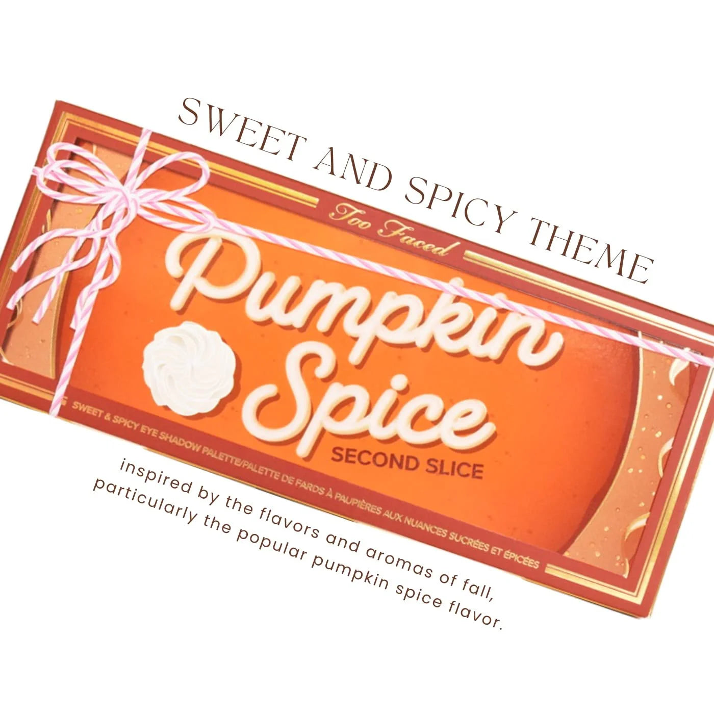 Pumpkin Spice: Second Slice Eyeshadow Palette